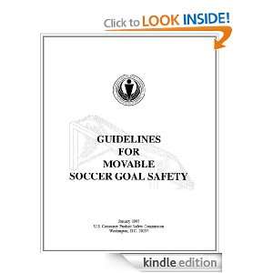 Guideline for Movable Soccer Safety Goal U.S. Consumer Product Safety 
