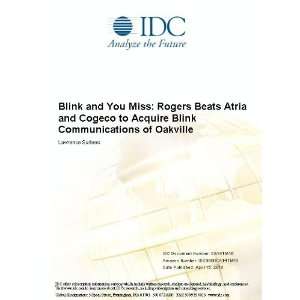 Blink and You Miss Rogers Beats Atria and Cogeco to Acquire Blink 