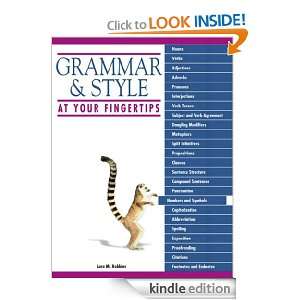 Grammar and Style at Your Fingertips Lara M. Robbins  