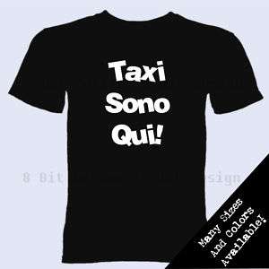 Taxi Sono Qui T Shirt Jersey Shore Cabs Are Here Italy  