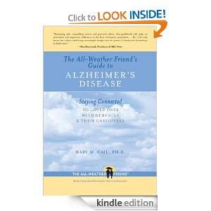 The All Weather Friends Guide to Alzheimers Disease Staying 