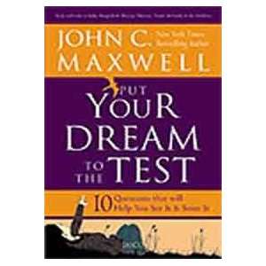    Put Your Dream to the Test (9788184950571) John C. Maxwell Books