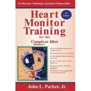   Training for the Compleat Idiot [Paperback] John L. Parker Jr. Books