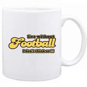  New  Live Whitout Football  I Dont Think So  Retro 