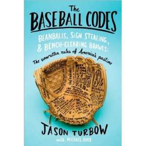  Jason Turbow,Michael DucasThe Baseball Codes Beanballs 