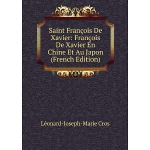   Et Au Japon (French Edition) LÃ©onard Joseph Marie Cros Books