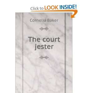  The court jester Cornelia Baker Books