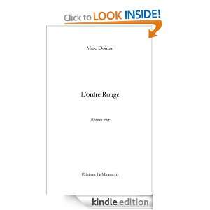 ordre Rouge (French Edition) Marc Doinau  Kindle Store