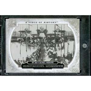  2008 Upper Deck (UD) A Piece of History # 168 Suez Canal 