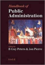 Handbook of Public Administration, (0761972242), Jon Pierre, Textbooks 