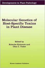 Molecular Genetics of Host Specific Toxins in Plant Disease 
