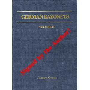 Book German Bayonets Volume II  Models 71/84, 69/98, 71/98, 98, KS98 