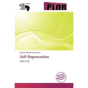    Self Deprecation (9786138570097) Lennox Raphael Eyvindr Books