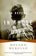   In Revere, in Those Days by Roland Merullo, Knopf 