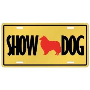    New  Collie / Show Dog  License Plate Dog