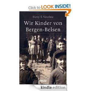Wir Kinder von Bergen Belsen (German Edition) Hetty E. Verolme 