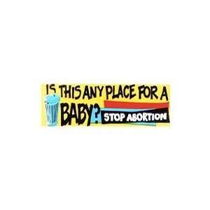  Bumper Sticker Stop Abortion (Pack of 6)