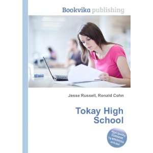  Tokay High School Ronald Cohn Jesse Russell Books