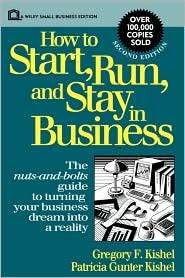 How To Start Run & Stay In Business, (0471592544), Kishel, Textbooks 