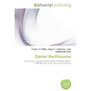  Daniel Berthiaume (9786134146517) Books