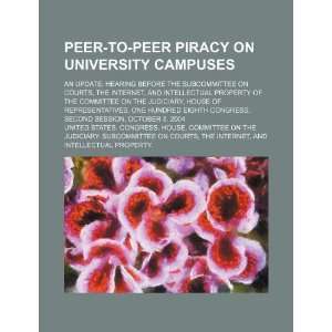  Peer to peer piracy on university campuses an update 