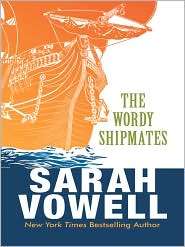 The Wordy Shipmates, (1410413659), Sarah Vowell, Textbooks   Barnes 