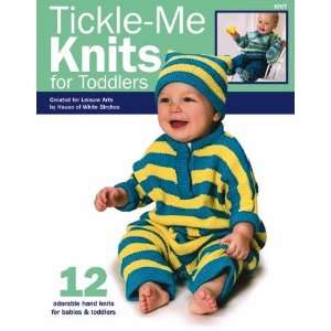  Tickle Me Knits for Toddlers Arts, Crafts & Sewing