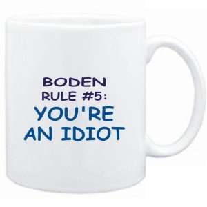  Mug White  Boden Rule #5 Youre an idiot  Male Names 