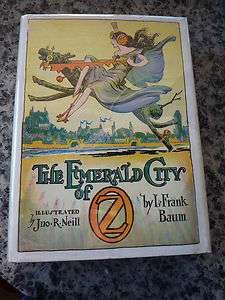 The Emerald City of Oz By L. Frank Baum. In dust jacket. 1910 edition 