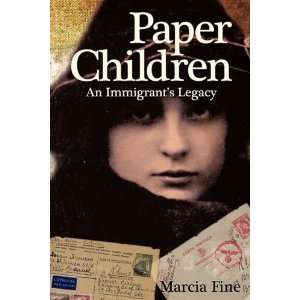  Paper Children An Immigrants Legacy [Paperback] Marcia 