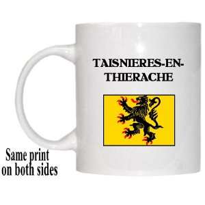    Nord Pas de Calais, TAISNIERES EN THIERACHE Mug 