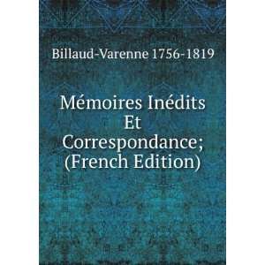   Billaud Varenne Et Collot Dherbois (French Edition) Billaud Varenne