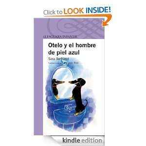 Otelo, y el hombre de piel azul (Spanish Edition) Bertrand Sara 