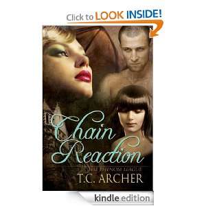 Chain Reaction (The Phenom League) T.C. Archer  Kindle 