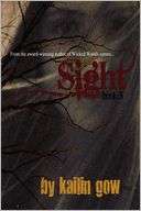 Sight (Wicked Woods #5) Kailin Gow