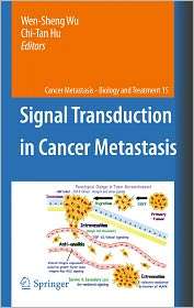Signal Transduction in Cancer Metastasis, Vol. 15, (9048195217), Wen 