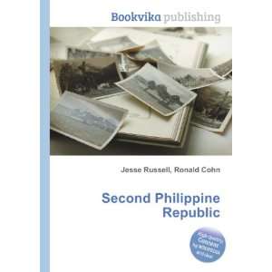Second Philippine Republic Ronald Cohn Jesse Russell  