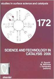 Science and Technology in Catalysis 5th Tokyo Conference on Advanced 