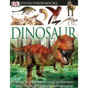  Dinosaur (DK Eyewitness Books) [Hardcover] David Lambert 