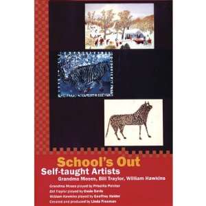  Schools Out Self Taught Artists [VHS] 