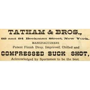 1883 Ad Tatham Buck Shot Hunting Sporting Goods Gun   Original Print 