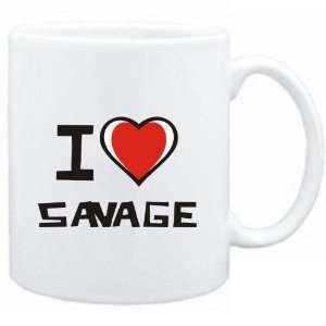  Mug White I love Savage  Last Names