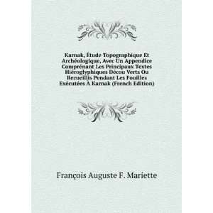   es Ã? Karnak (French Edition) FranÃ§ois Auguste F. Mariette Books