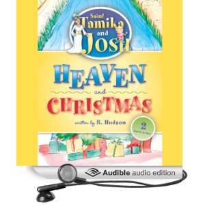  Saint Tamika and Josh Heaven and Christmas (Audible Audio 