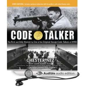 Code Talker The First and Only Memoir by One of the Original Navajo 
