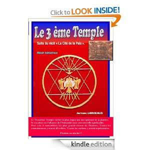 Le troisième Temple suite du roman La Cité de la Paix (French 