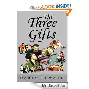 The Three Gifts Daris Howard  Kindle Store