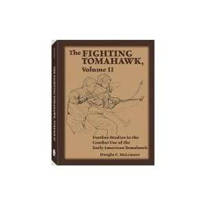  Fighting Tomahawk Vol II Book by Dwight McLemore 