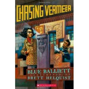  Chasing Vermeer [Hardcover] Blue Balliett Books