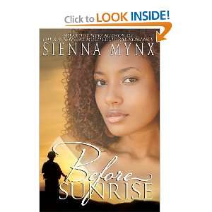  Before Sunrise [Paperback] Sienna Mynx Books